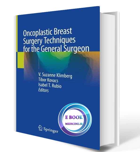 دانلود کتابOncoplastic Breast Surgery Techniques for the General Surgeon2020(ORIGINAL PDF)